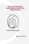 Relays And Instrument Transformers In Protecting Power Systems, Paperback By .... Fixed Price $23.64.