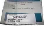 Reliance Electric Sensing Relay 64418-600f Nsmp. Fixed Price $1000.00.
