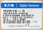 Eaton Cutler Hammer H2018-3 Freedom Series Heater Pack H2018 3 18.0-24.5 Amp. Fixed Price $28.00.