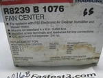 Honeywell R8239 B 1076 Fan Center. Fixed Price $65.00.